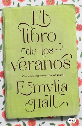 LIBRO DE LOS VERANOS | 9788483654026 | HALL, EMYLIA.