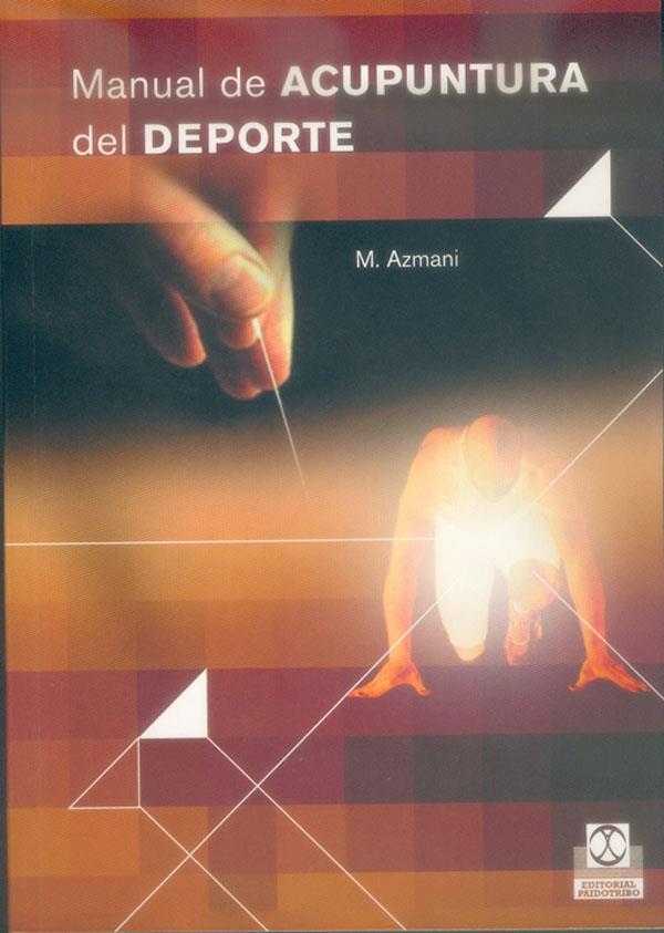 MANUAL DE ACUPUNTURA DEL DEPORTE | 9788480197915 | AZMANI, MOHAMED