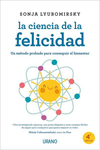 LA CIENCIA DE LA FELICIDAD | 9788417694272 | LYUBOMIRSKY, SONJA