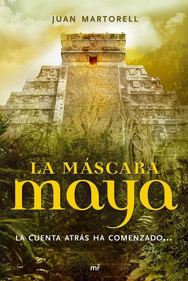 MASCARA MAYA | 9788427033689 | JUAN MARTORELL