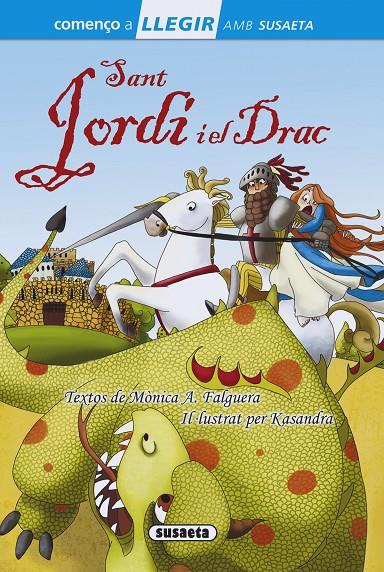 SANT JORDI I EL DRAC | 9788467753479 | A. FALGUERA, MÒNICA