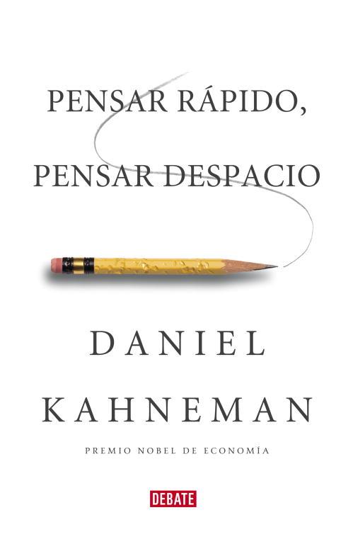 PENSAR RAPIDO,PENSAR DESPACIO | 9788483068618 | KAHNEMAN,DANIEL