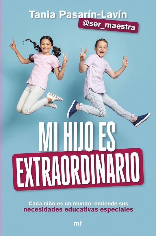 MI HIJO ES EXTRAORDINARIO | 9788427052901 | TANIA PASARÍN-LAVÍN (@SER_MAESTRA)