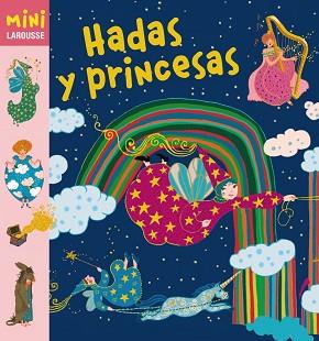 HADAS Y PRINCESAS | 9788415411949 | LAROUSSE EDITORIAL