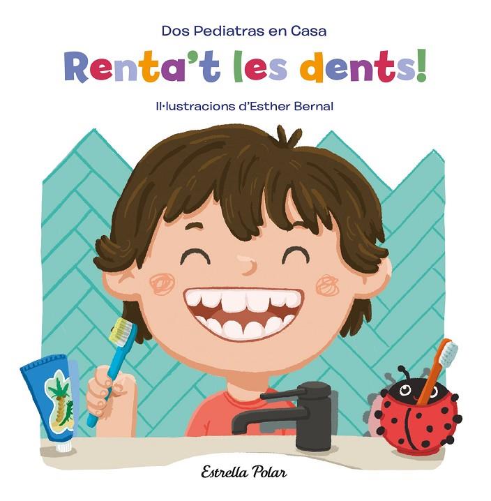 RENTA'T LES DENTS! | 9788413890418 | BLANCO, ELENA / OÑORO, GONZALO / BERNAL, ESTHER