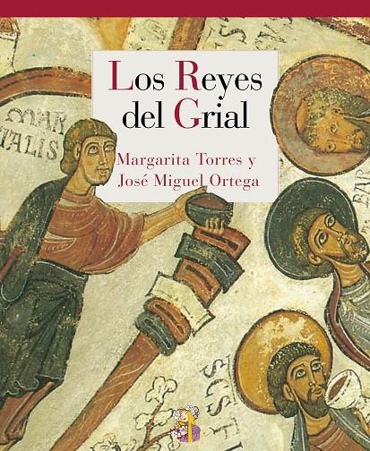 LOS REYES DEL GRIAL | 9788415973294 | TORRES SEVILLA, MARGARITA/ORTEGA DEL RÍO, JOSÉ MIGUEL