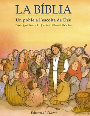 BIBLIA, LA UN PUEBLO A LA ESCUCHA DE DIOS | 9788482970127 | BARó CERQUEDA, JOAN