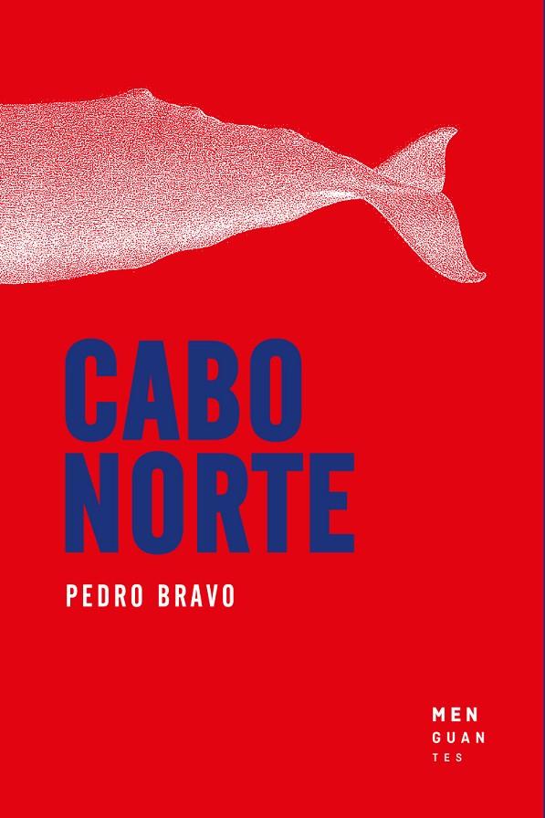 CABO NORTE | 9788494853449 | BRAVO AGUILAR, PEDRO