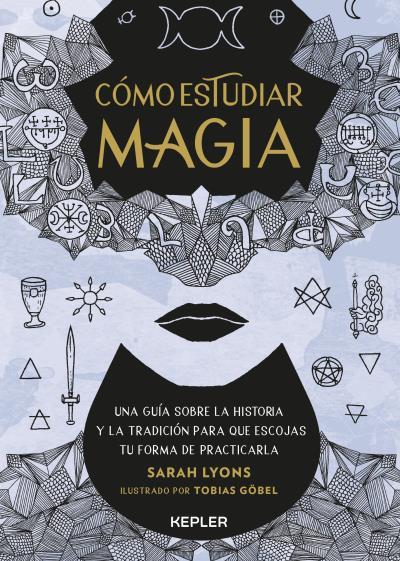 CÓMO ESTUDIAR MAGIA | 9788416344987 | LYONS, SARAH