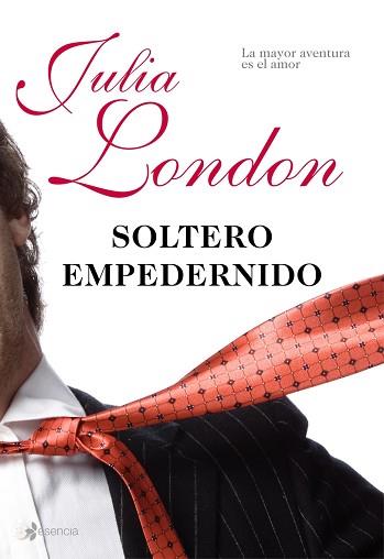 SOLTERO EMPEDERNIDO | 9788408086529 | JULIA LONDON