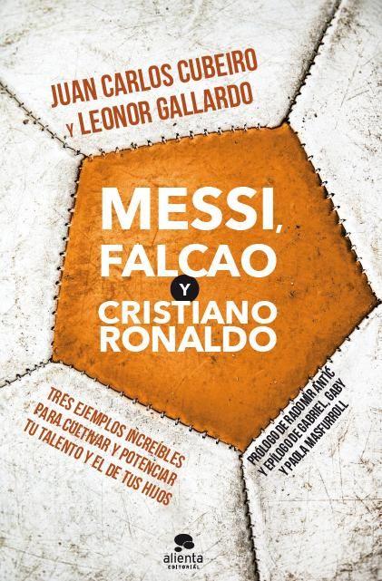 CULTIVO PARA EL TALENTO: CRISTIANO VS MESSI | 9788415678205 | JUAN CARLOS CUBEIRO