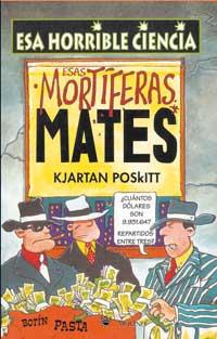 ESAS MORTIFERAS MATES | 9788427220560 | POSKITT, KJARTAN