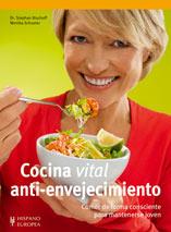 COCINA VITAL ANTI-ENVEJECIMIENTO | 9788425519048 | BISCHOFF, STEPHAN/SCHUSTER, MONIKA