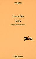 JOCKEY.HISTORIA DE UN RESTAURANTE | 9788483105078 | DIAZ, LORENZO