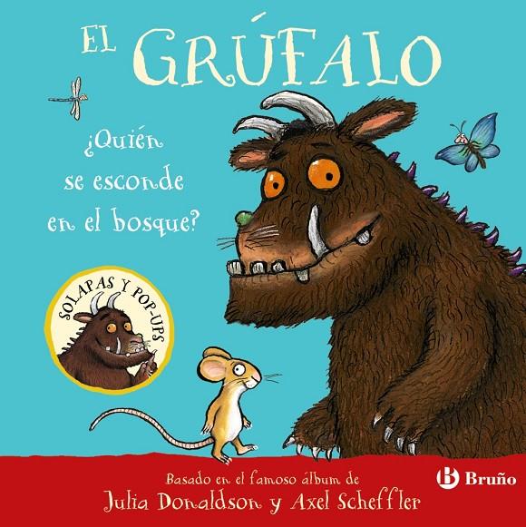 EL GRÚFALO. ¿QUIÉN SE ESCONDE EN EL BOSQUE? | 9788469643211 | DONALDSON, JULIA