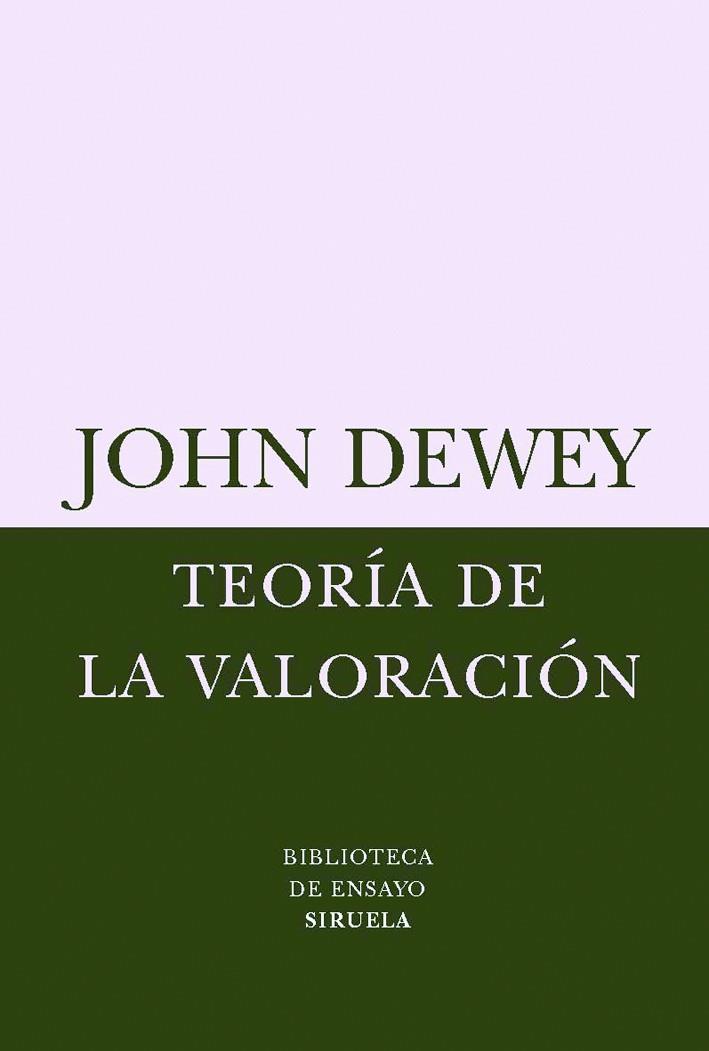 TEORIA DE LA VALORACION BEM-42 | 9788498411522 | DEWEY, JOHN