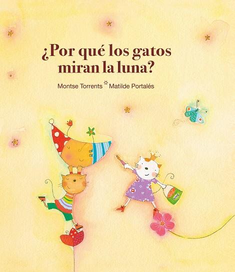 POR QUE LOS GATOS MIRAN LA LUNA | 9788481315820 | TORRENTS, MONTSE