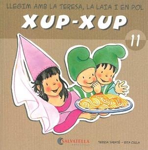 LLEGIM AMB LA TERESA,LA LAIA I EN POL XUP-XUP 11 | 9788484125792