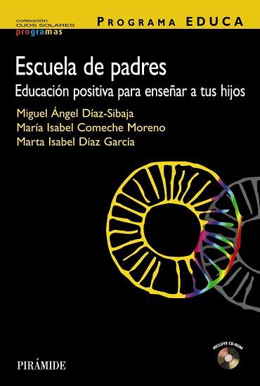 PROGRAMA EDUCA. ESCUELA DE PADRES | 9788436822861 | DÍAZ SIBAJA, MIGUEL ÁNGEL/COMECHE, ISABEL/DÍAZ GAR