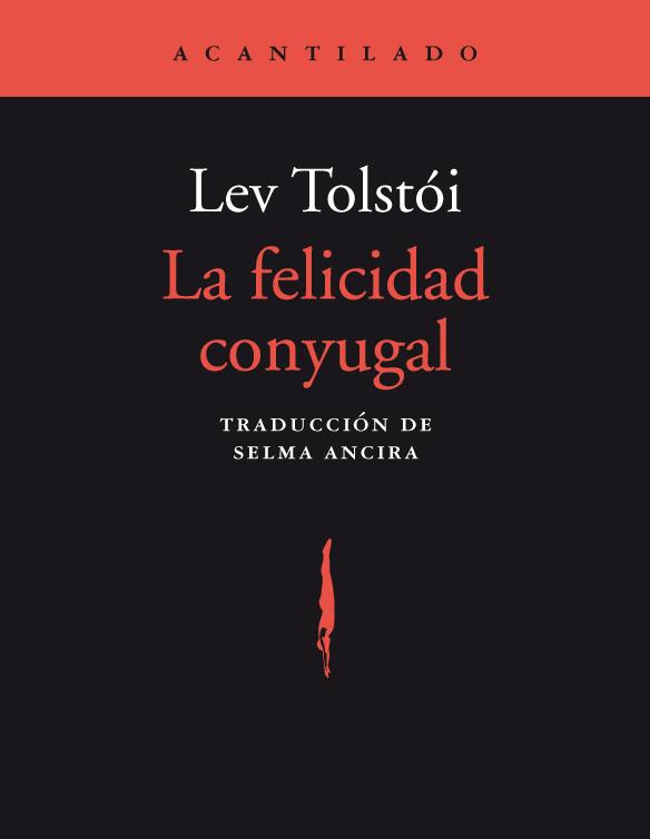 FELICIDAD CONYUGAL CA-49 | 9788415277507 | TOLSTOI, LEV