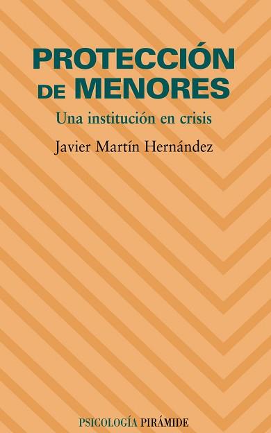 PROTECCIÓN DE MENORES | 9788436822878 | MARTÍN HERNÁNDEZ, JAVIER