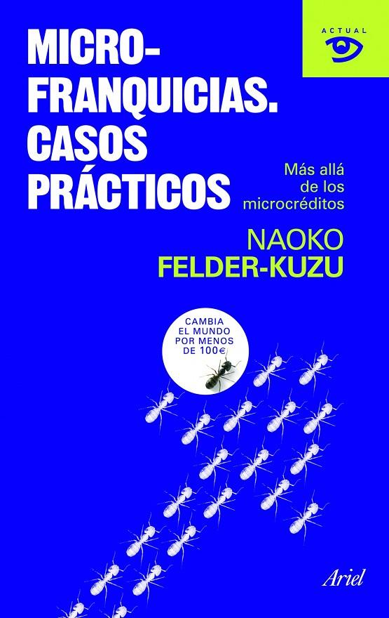 MICROFRANQUICIAS. CASOS PRÁCTI | 9788434469150 | FELDER-KUZU