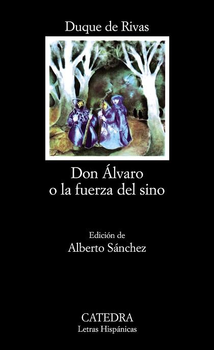 DON ALVARO O LA FUERZA DEL SINO | 9788437600574 | RIVAS, DUQUE