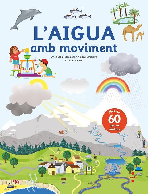 C- L'AIGUA AMB MOVIMENT | 9788466150491 | BAUMANN, ANNE-SOPHIE/LEMAISTRE , ARNAUD