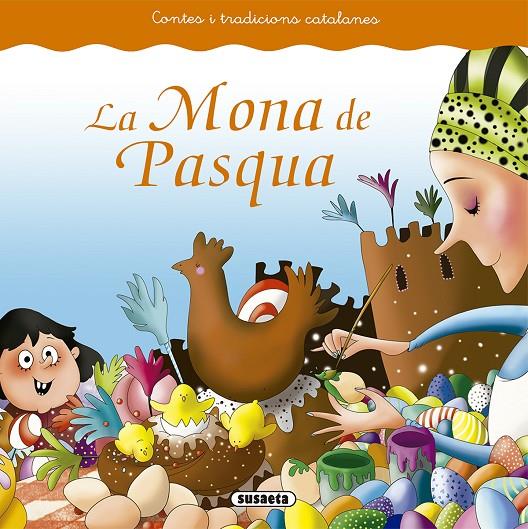 LA MONA DE PASQUA    (CONTES I | 9788467759402 | FALGUERA, MÒNICA A.