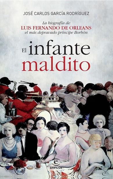 EL INFANTE MALDITO | 9788467004281 | JOSE CARLOS GARCIA RODRIGUEZ