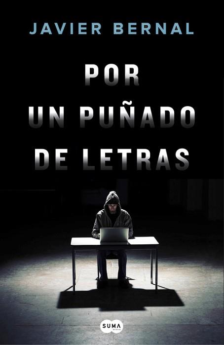 POR UN PUÑADO DE LETRAS | 9788491291053 | BERNAL, JAVIER