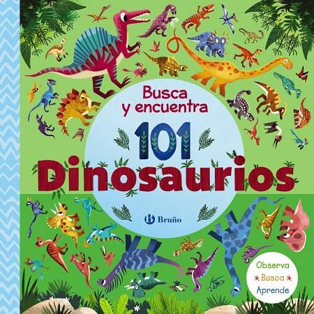 BUSCA Y ENCUENTRA 101 DINOSAURIOS | 9788469669600 | AA.VV.