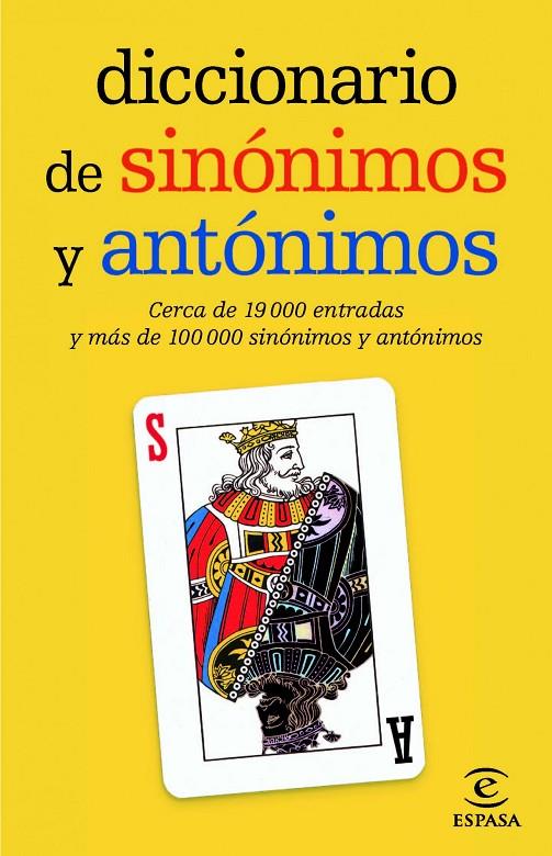 DICCIONARIO DE SINONIMOS Y ANTONIMOS | 9788467036893