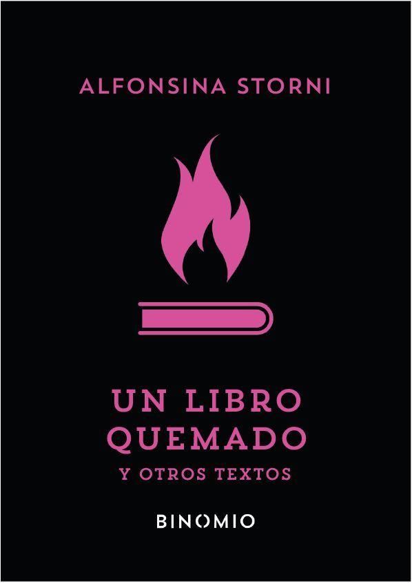 UN LIBRO QUEMADO Y OTROS TEXTOS | 9788412620245 | STORNI, ALFONSINA