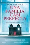 UNA FAMILIA CASI PERFECTA | 9788412614572 | SHEMILT, JANE