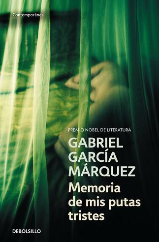 MEMORIA DE MIS PUTAS TRISTES (NUEVO 09) | 9788497935197 | GARCIA MARQUEZ , GABRIEL