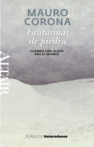 FANTASMAS DE PIEDRA -HETERODOXOS #18 ALTAIR | 9788493755584 | CORONA, MAURO