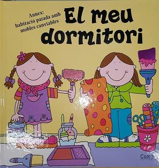 EL MEU DORMITORI | 9788478649150 | AA.VV.