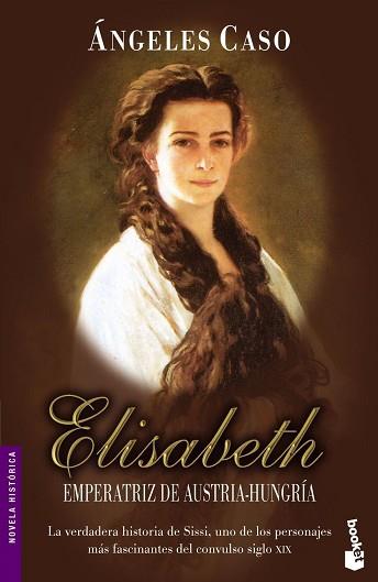 ELISABETH. EMPERATRIZ DE AUSTR | 9788408065197 | ANGELES CASO