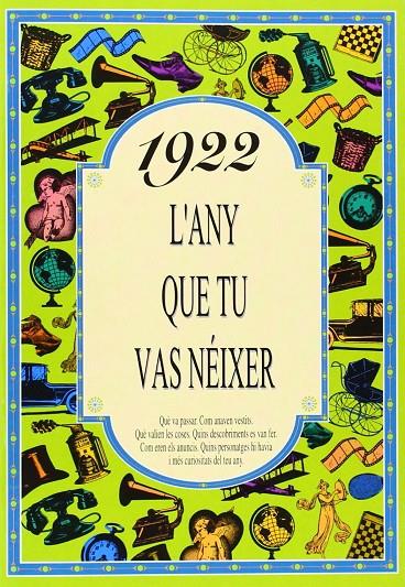 1922 L'ANY QUE TU VAS NÉIXER | 9788488907073 | COLLADO BASCOMPTE, ROSA