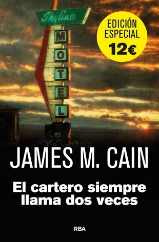 CARTERO SIEMPRE LLAMA DOS VECES | 9788490561478 | MALLAHAN CAIN, JAMES