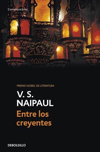 ENTRE LOS CREYENTES | 9788499088198 | NAIPAUL,V.S.