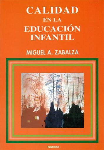 CALIDAD EN LA EDUCACION INFANTIL | 9788427711822 | ZABALZA, MIGUEL