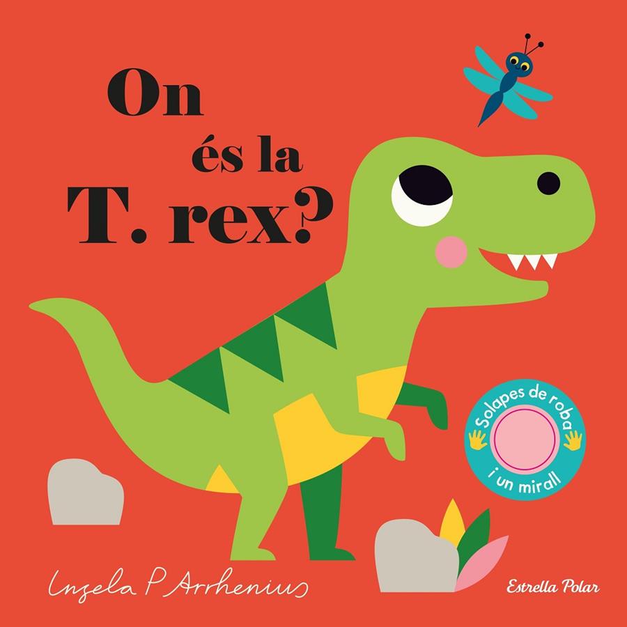 ON ÉS LA T. REX? | 9788418135583 | ARRHENIUS, INGELA P.