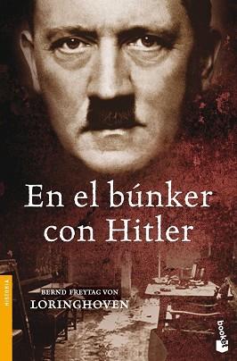 EN EL BUNKER CON HITLER (NF) | 9788484329701 | FREYTAG VON LORINGHOVEN