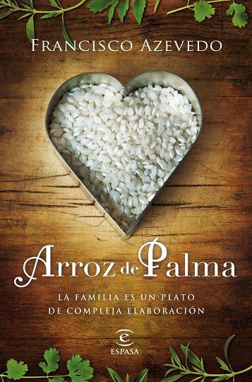 ARROZ DE PALMA | 9788467007817 | FRANCISCO AZEVEDO