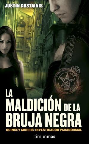 MALDICION DE LA BRUJA NEGRA | 9788448042097 | JUSTIN GUSTAINS