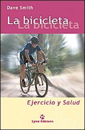 BICICLETA EJERCICIO Y SALUD | 9788487334511 | SMITH