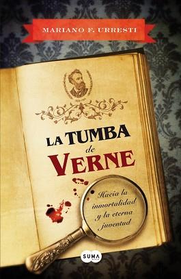 TUMBA DE VERNE | 9788483654422 | MARIANO FERNÁNDEZ URRESTI