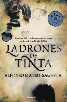 LADRONES DE TINTA | 9788490328040 | MATEO-SAGASTA,ALFONSO